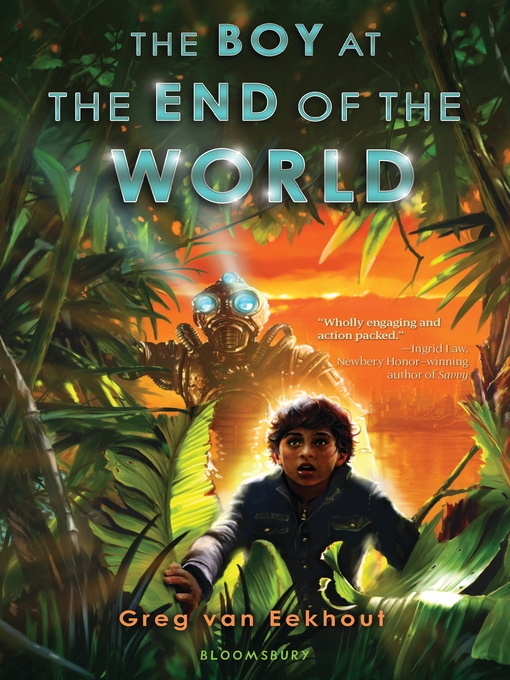 The Boy at the End of the World by Greg Van Eekhout