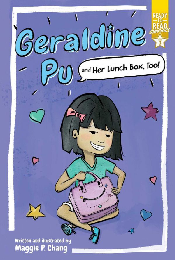 Geraldine Pu and Her Lunchbox, Too! by Maggie P. Chang