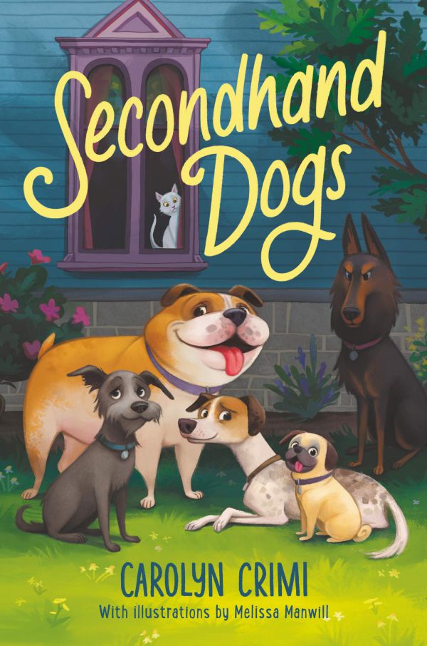 Secondhand Dogs by Carolyn Crimi
