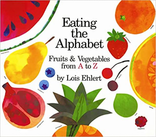 Eating the Alphabet fruits and vegetables from A to Z