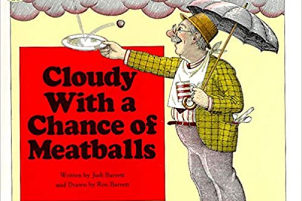 Cloudy With A Chance of Meatball by Judi Barrett