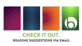 LINK to sign up for reading suggestions emails
