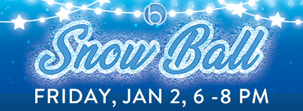 Blue gradient background with white stars and lights, Snow Ball, Friday, January 2, 6 to 8 PM, LINK to more information and optional registration
